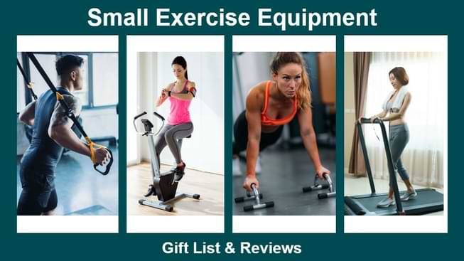 Small Exercise Equipment List & Buyer's Guide